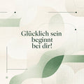 Glücklich sein beginnt bei dir